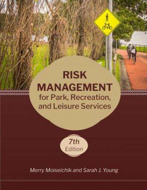 Book cover of Risk Management for Park, Recreation, and Leisure Services