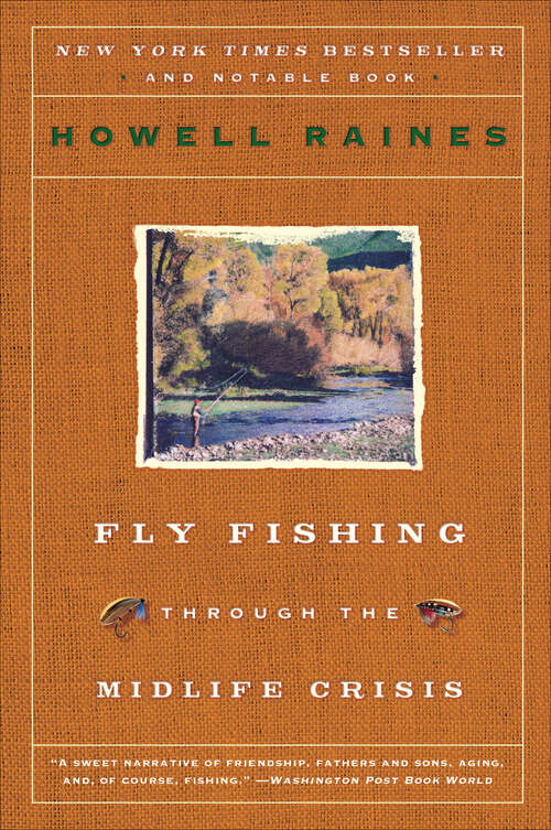Book cover of Fly Fishing Through the Midlife Crisis
