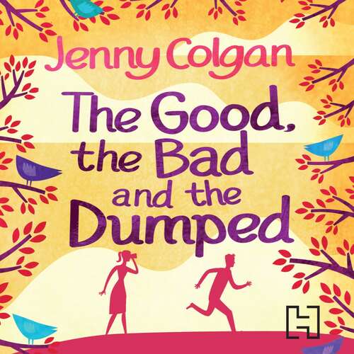 Book cover of The Good, The Bad And The Dumped