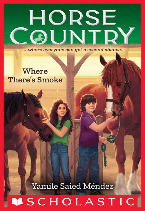 Book cover of Where There's Smoke (Horse Country #3)