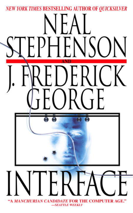 Book cover of Interface: A Novel