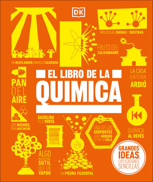 Book cover of El libro de la química (DK Big Ideas)