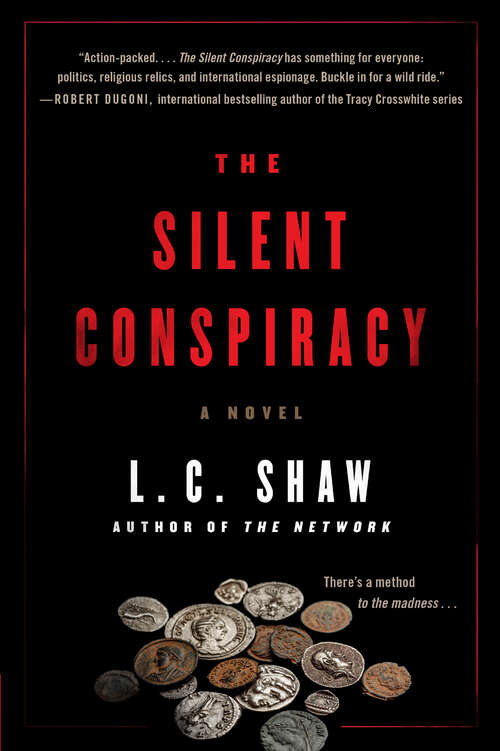 Book cover of The Silent Conspiracy: A Novel