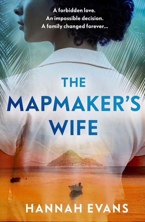 Book cover of The Mapmaker's Wife: A spellbinding story of love, secrets and devastating choices