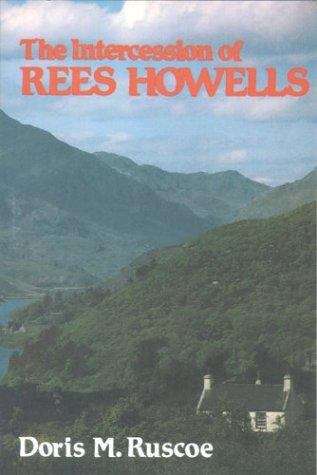 Book cover of The Intercession of Rees Howells