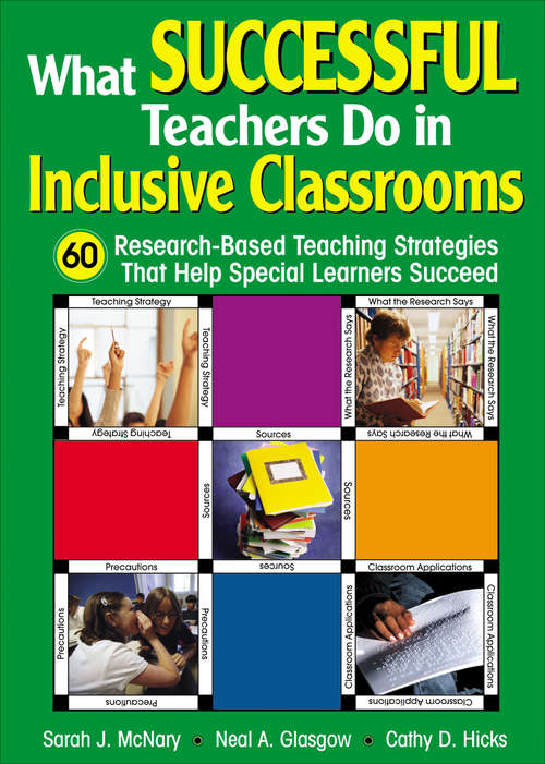 Book cover of What Successful Teachers Do in Inclusive Classrooms: 60 Research-Based Teaching Strategies That Help Special Learners Succeed