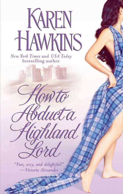 Book cover of How to Abduct a Highland Lord (The MacLean Curse Series #1)