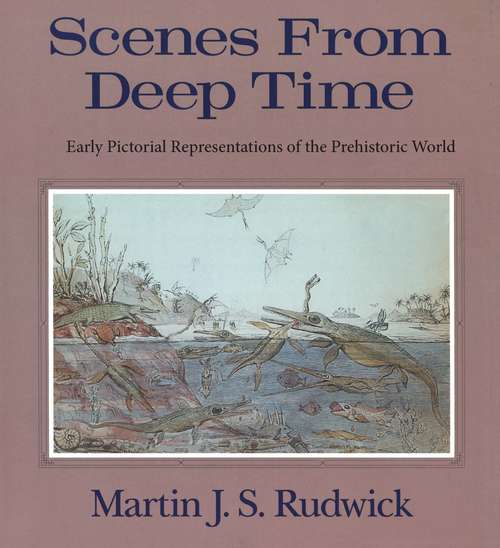 Book cover of Scenes from Deep Time