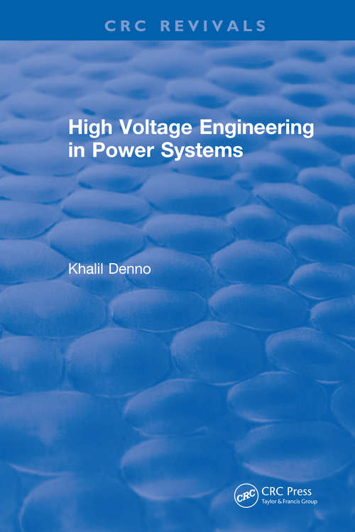 Book cover of High Voltage Engineering in Power Systems