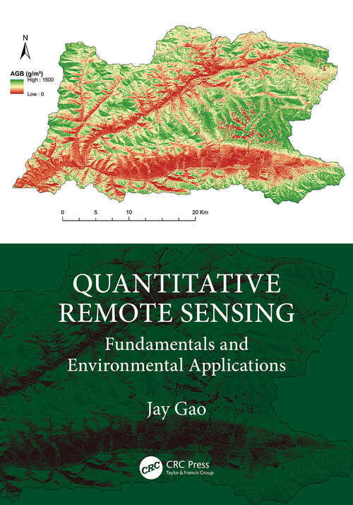 Book cover of Quantitative Remote Sensing: Fundamentals and Environmental Applications