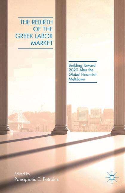 Book cover of The Rebirth Of The Greek Labor Market