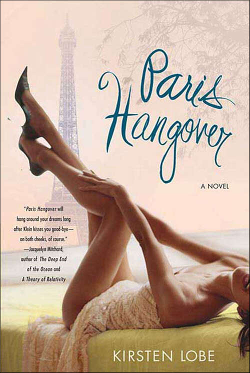 Book cover of Paris Hangover: A Novel