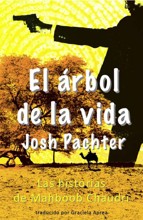 Book cover of El árbol de la vida: Las historias de Mahboob Chaudri