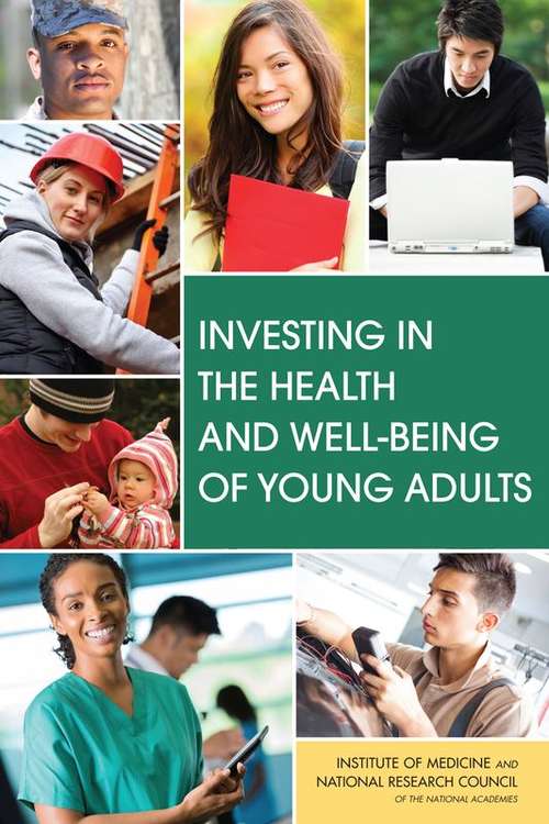 Book cover of Investing in the Health and Well-Being of Young Adults