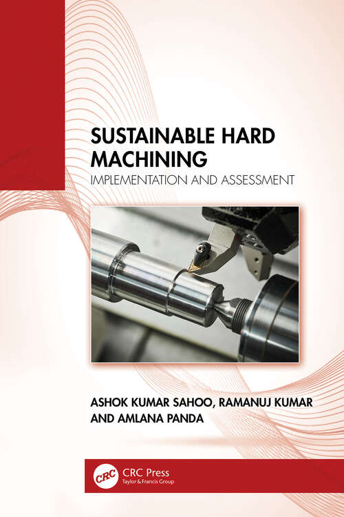 Book cover of Sustainable Hard Machining: Implementation and Assessment