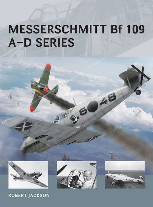 Book cover of Messerschmitt Bf 109 A-D Series