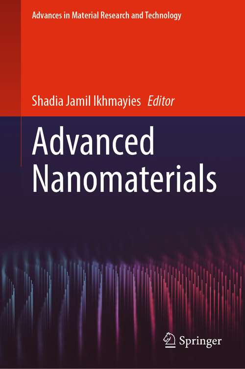 Book cover of Advanced Nanomaterials (1st ed. 2022) (Advances in  Material Research and Technology)