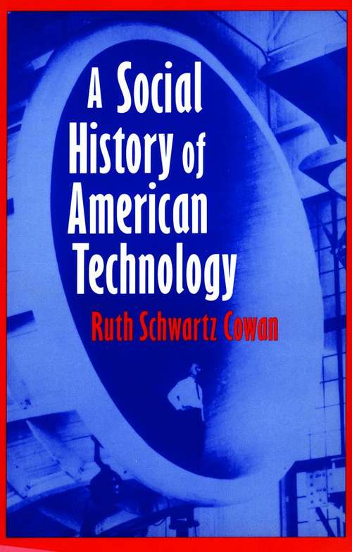 Book cover of A Social History of American Technology