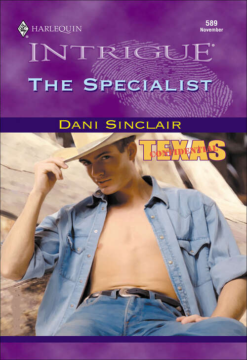 Book cover of The Specialist (Texas Confidential)