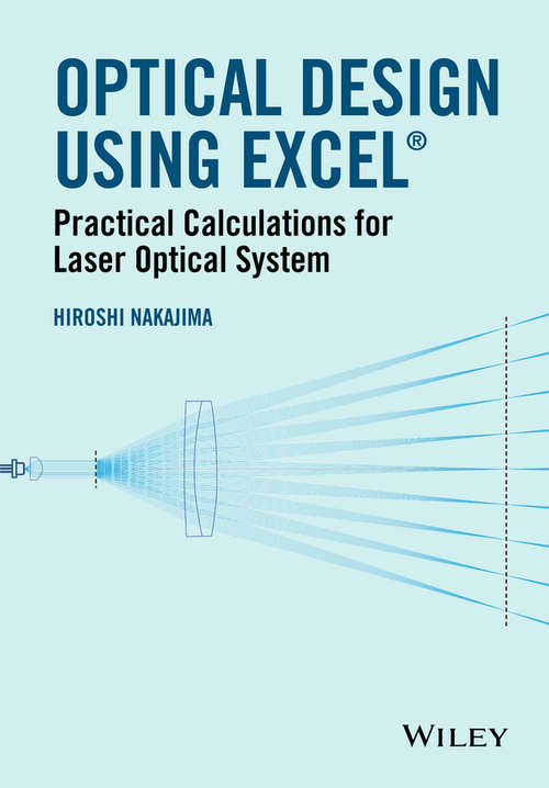 Book cover of Optical Design Using Excel: Practical Calculations for Laser Optical Systems