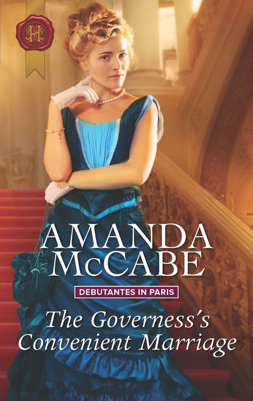 Book cover of The Governess's Convenient Marriage: The Marshal's Wyoming Bride The Governess's Convenient Marriage Forbidden To The Gladiator (Original) (Debutantes in Paris #2)