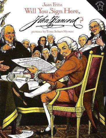 Book cover of Will You Sign Here, John Hancock?