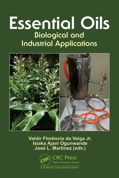 Book cover of Essential Oils: Biological and Industrial Applications