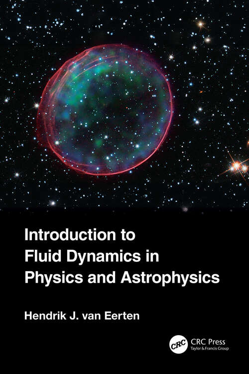 Book cover of Introduction to Fluid Dynamics in Physics and Astrophysics