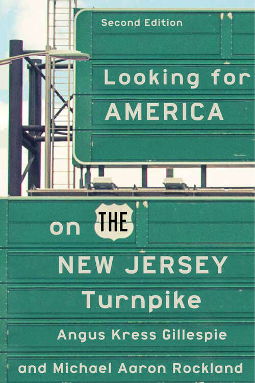 Book cover of Looking for America on the New Jersey Turnpike, Second Edition (2)