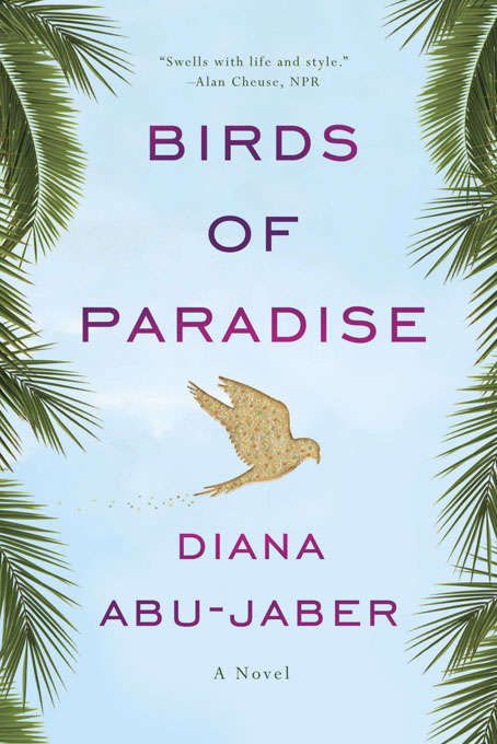 Book cover of Birds of Paradise: A Novel