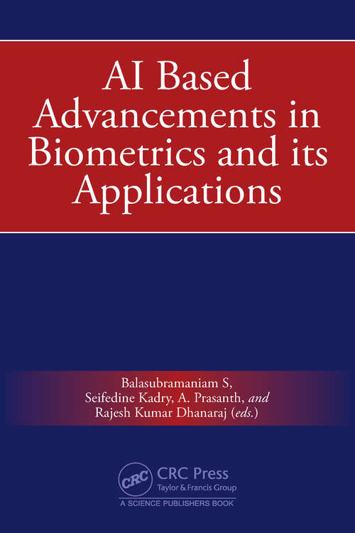 Book cover of AI Based Advancements in Biometrics and its Applications