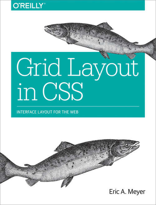 Book cover of Grid Layout in CSS: Interface Layout for the Web