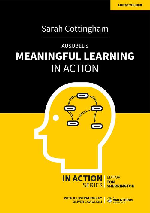 Book cover of Ausubel's Meaningful Learning in Action (In Action)