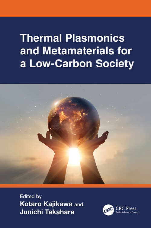 Book cover of Thermal Plasmonics and Metamaterials for a Low-Carbon Society