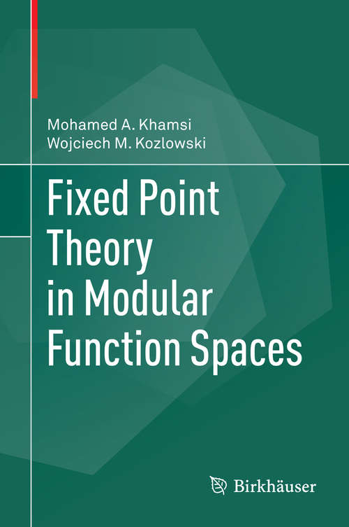 Book cover of Fixed Point Theory in Modular Function Spaces