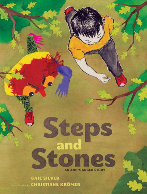 Book cover of Steps and Stones: An Anh's Anger Story