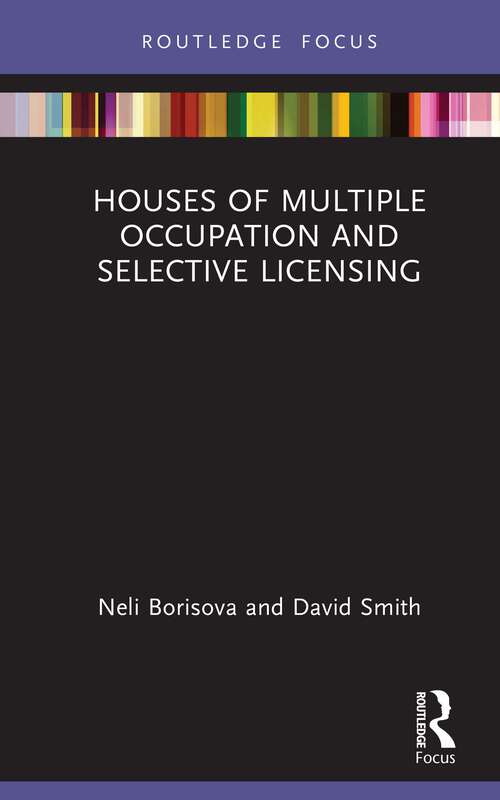 Book cover of Houses of Multiple Occupation and Selective Licensing (Routledge Focus on Environmental Health)