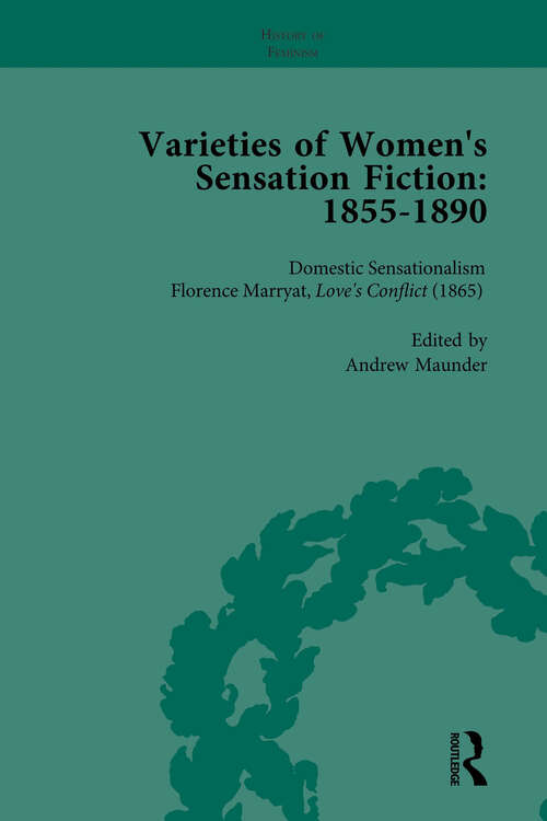 Book cover of Varieties of Women's Sensation Fiction, 1855-1890 Vol 2