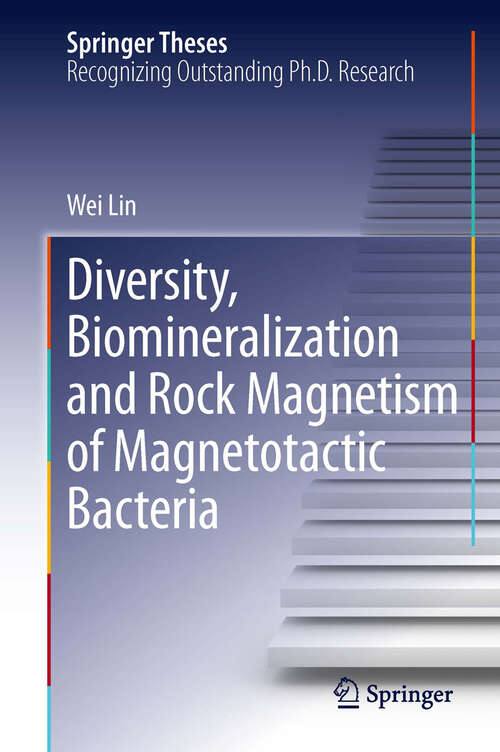 Book cover of Diversity, Biomineralization and Rock Magnetism of Magnetotactic Bacteria