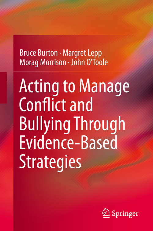 Book cover of Acting to Manage Conflict and Bullying Through Evidence-Based Strategies