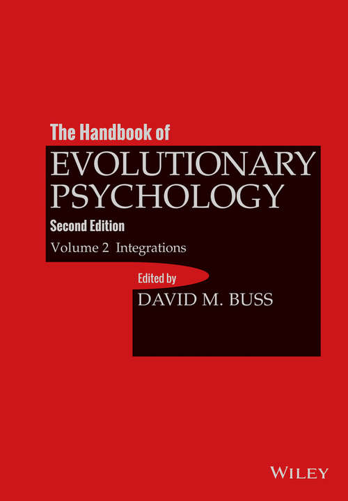 Book cover of The Handbook of Evolutionary Psychology, Volume 2: Integrations (2)