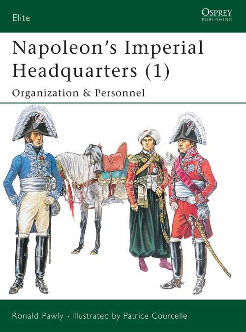 Book cover of Napoleon#s Imperial Headquarters