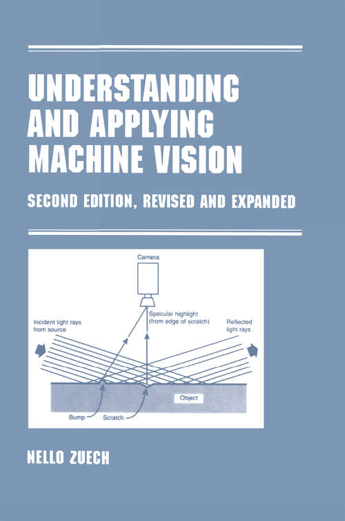 Book cover of Understanding and Applying Machine Vision, Revised and Expanded