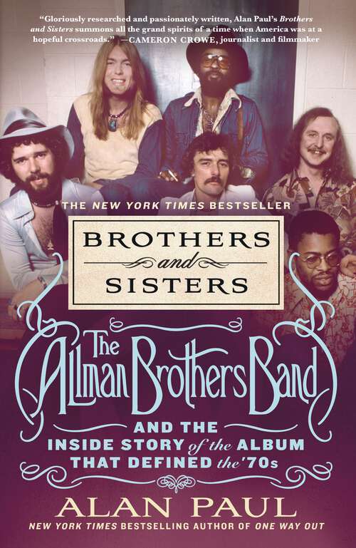 Book cover of Brothers and Sisters: The Allman Brothers Band and the Inside Story of the Album That Defined the '70s