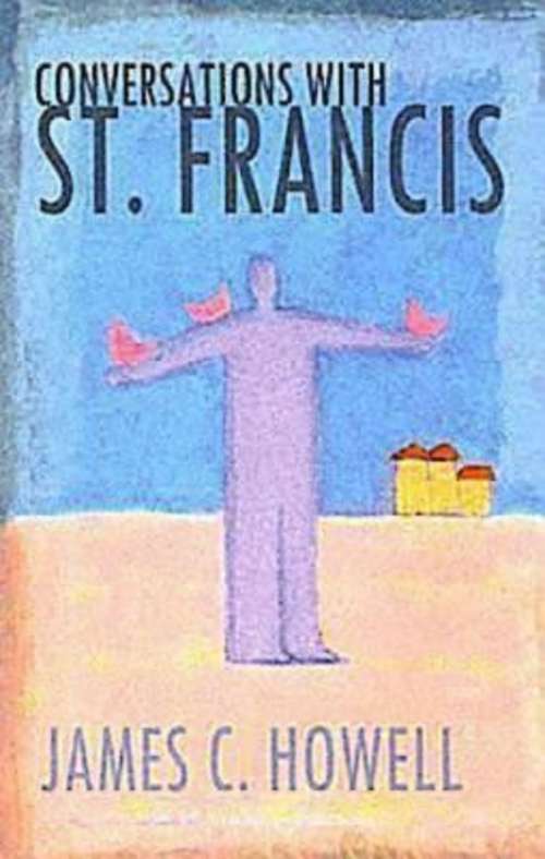 Book cover of Conversations with St. Francis