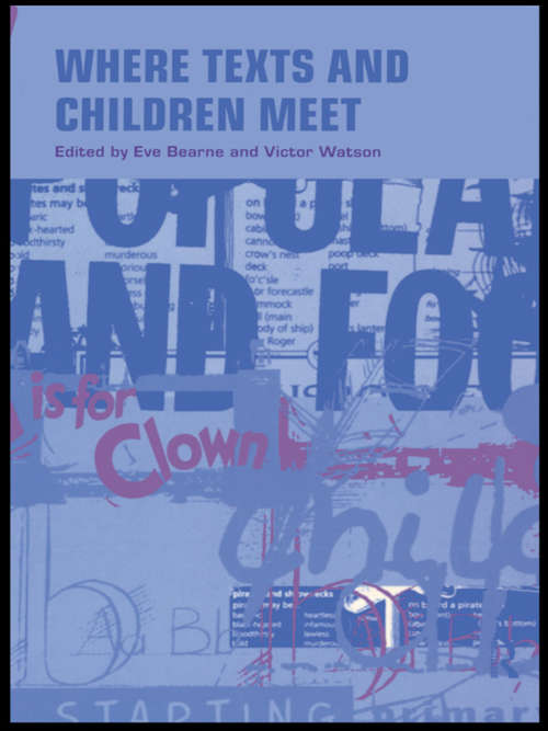 Book cover of Where Texts and Children Meet