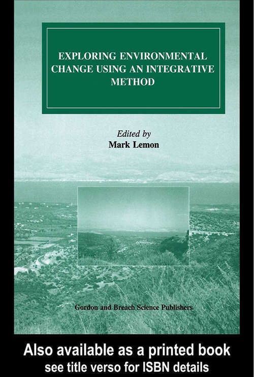 Book cover of Exploring Environmental Change Using an Integrative Method