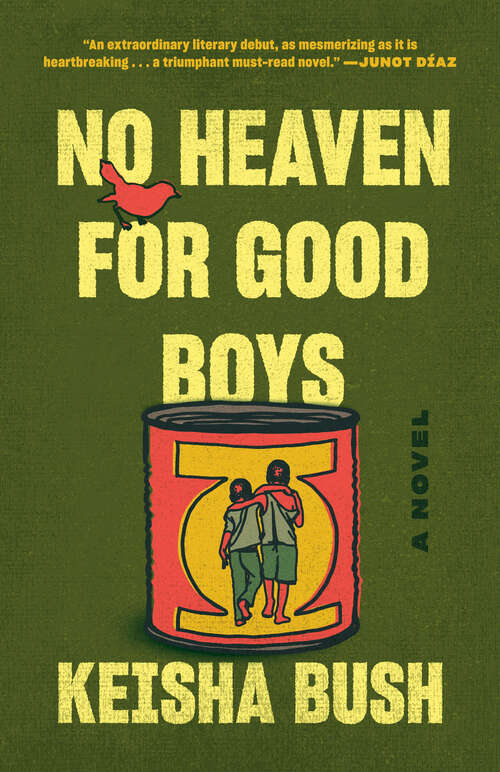 Book cover of No Heaven for Good Boys: A Novel