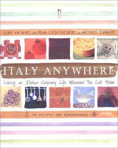 Book cover of Italy Anywhere: Living An Italian Culinary Life Wherever You Call Home