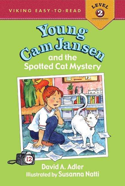 Book cover of Young Cam Jansen and the Spotted Cat Mystery (Young Cam Jansen #12)